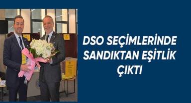 DSO Başkanını 11 Ekim'de seçilen meclis belirleyecek