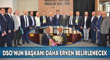 DSO Yönetim Kurulu Başkanı hafta sonu netlik kazanacak