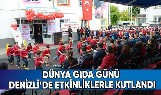 Dünya Gıda Günü, Denizli’de etkinliklerle kutlandı