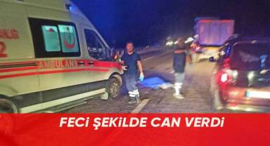 Karşıdan karşıya geçmek isteyen yaşlı adam canından oldu