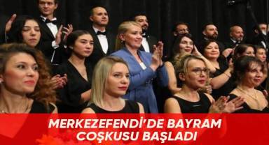 Merkezefendi’de bayram coşkusu başladı