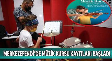 Merkezefendi’de Müzik Kursu Kayıtları Başladı