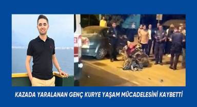 Otomobille çarpışan motosikletli kurye 12 günlük yaşam savaşını kaybetti