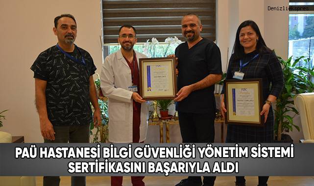 PAÜ Hastanesi önemli bir sertifikaya daha kavuştu