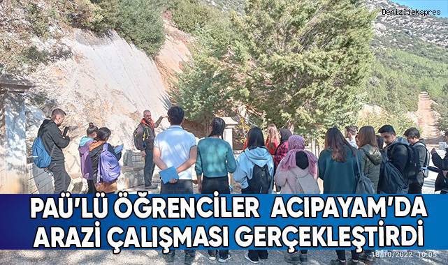 PAÜ’lü öğrenciler Acıpayam’da arazi çalışması gerçekleştirdi