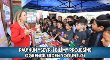 PAÜ’nün “Seyr-İ Bilim” Projesine Öğrencilerden Yoğun İlgi