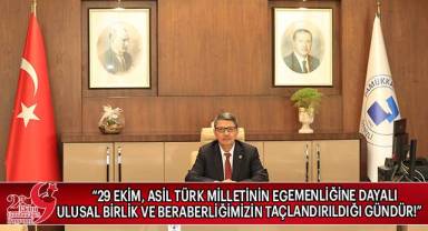 PAÜ Rektörü Prof.Dr. Kutluhan’dan 29 Ekim Mesajı