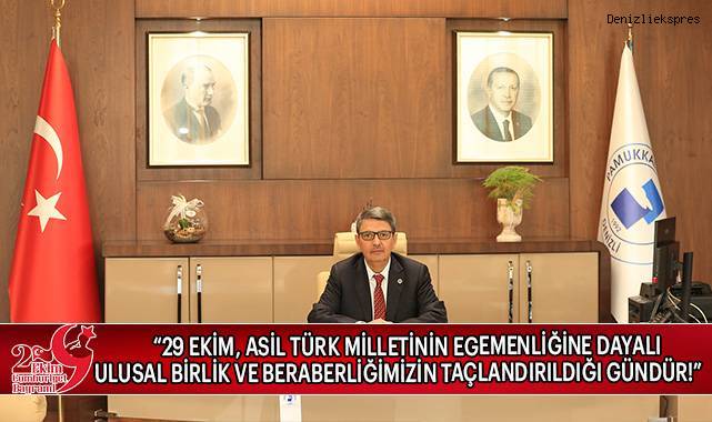 PAÜ Rektörü Prof.Dr. Kutluhan’dan 29 Ekim Mesajı