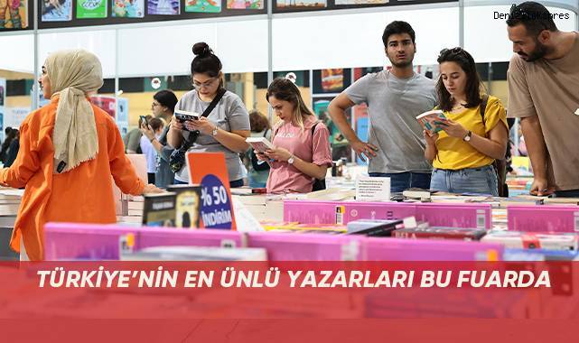 TÜRKİYE’NİN EN ÜNLÜ YAZARLARI BU FUARDA