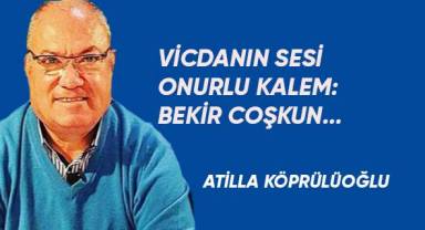 Vicdanın Sesi, Onurlu Kalem: Bekir Coşkun