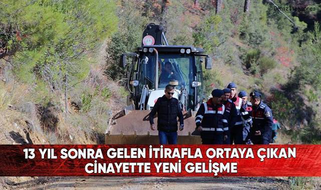 13 yıl sonra gelen itirafla ortaya çıkan cinayette yeni gelişme