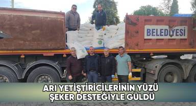 Arı yetiştiricilerinin yüzü şeker desteğiyle güldü