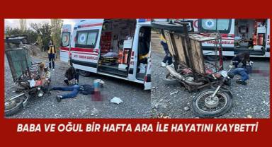 Baba ile oğlu bir hafta arayla hayatını kaybetti