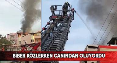 Biber közlerken canından oluyordu