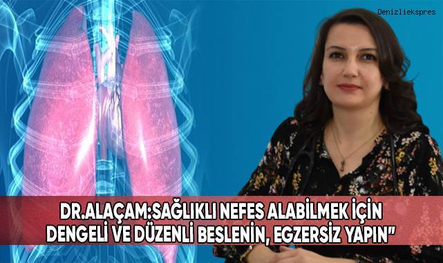 DDH Uzmanı Dr. Alaçam; KOAH’ı hastalara önerilerde bulundu
