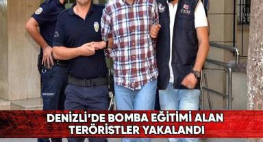 Denizli'de bomba eğitimi alan teröristler yakalandı