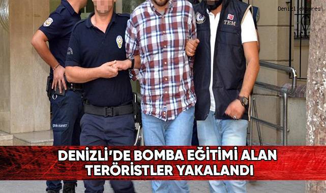 Denizli'de bomba eğitimi alan teröristler yakalandı