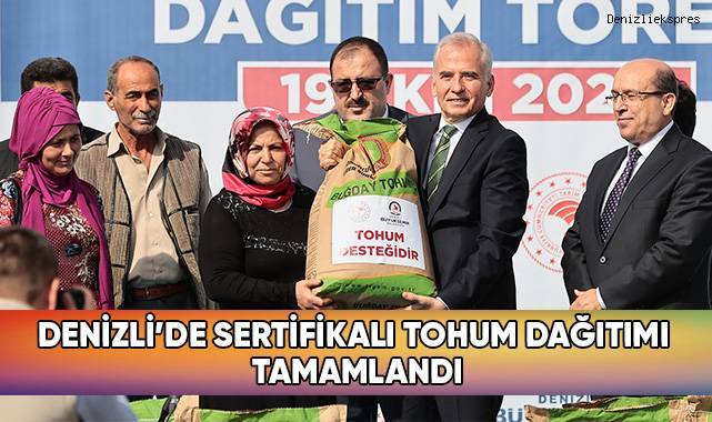 Denizli’de Sertifikalı Tohum Dağıtımı Tamamlandı
