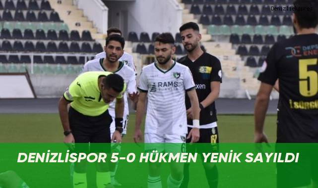 Denizlispor 5-0 hükmen yenik sayıldı