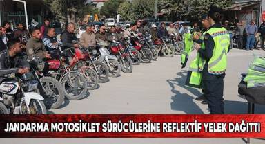 Jandarma motosiklet sürücülerine reflektif yelek dağıttı