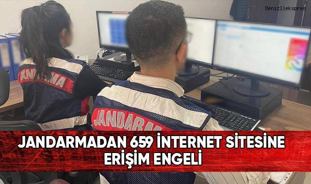Jandarmadan 659 internet sitesine erişim engeldi