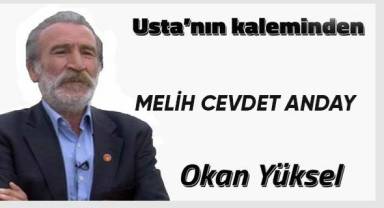 MELİH CEVDET ANDAY