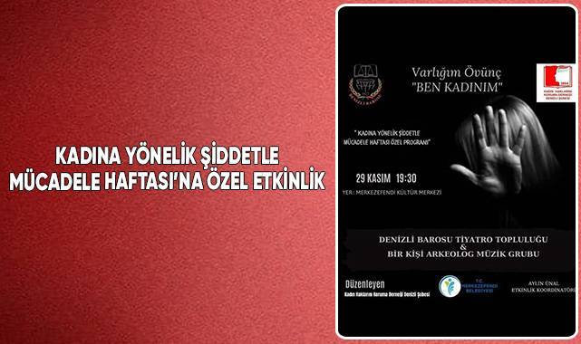 Merkezefendi’den Kadına Yönelik Şiddetle Mücadele Haftası’na Özel Etkinlik