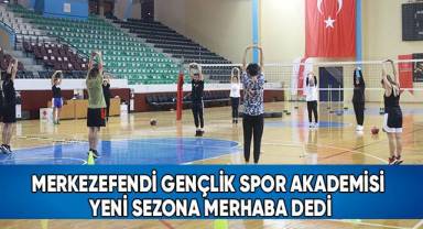 Merkezefendi Gençlik Spor Akademisi yeni sezona merhaba dedi