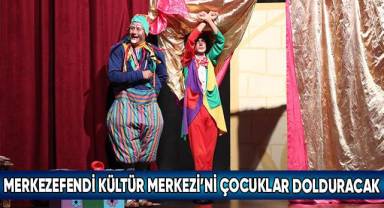 Merkezefendi Kent Tiyatrosu’ndan iki oyun