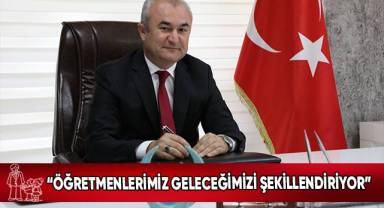 MHP İl Başkanı Garip; “Öğretmenlerimiz geleceğimizi şekillendiriyor”