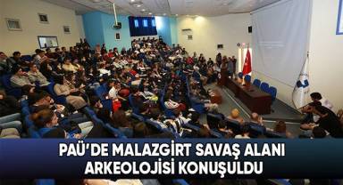PAÜ’de Malazgirt Savaş Alanı Arkeolojisi Konuşuldu