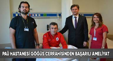 PAÜ Hastanesi Göğüs Cerrahisinden Başarılı Ameliyat