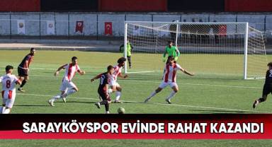 Sarayköyspor Evinde Rahat Kazandı