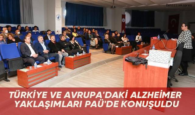 Approcci alla malattia di Alzheimer in Turchia e in Europa discussi all’UPA – Health – Denizli News