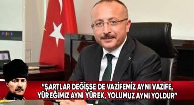 Vali Atik’in “10 Kasım Atatürk’ü Anma Günü” Mesajı