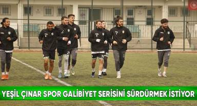 Yeşil Çınar Spor galibiyet serisini sürdürmek istiyor