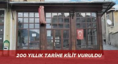 200 yıllık tarihe kilit vuruldu