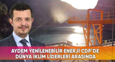 Aydem Yenilenebilir Enerji CDP’de Dünya İklim Liderleri Arasında