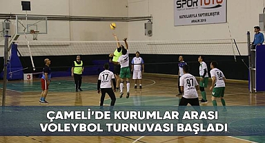 Çameli'de kurumlar arası voleybol turnuvası başladı