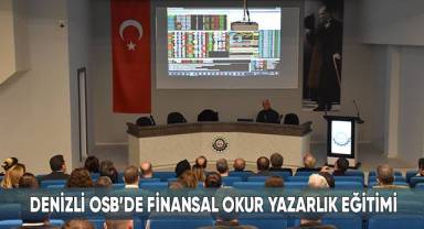 Denizli OSB’de finansal okur yazarlık eğitimi