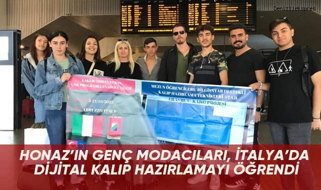 Honaz’ın genç modacıları, İtalya’da dijital kalıp hazırlamayı öğrendi
