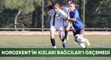 Horozkent'in kızları Bağcılar’ı geçemedi