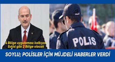 İçişleri Bakanı Süleyman Soylu; Polisler için müjdeli haberler verdi