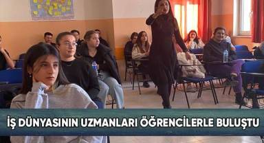 İş dünyasının uzmanları öğrencilerle buluştu