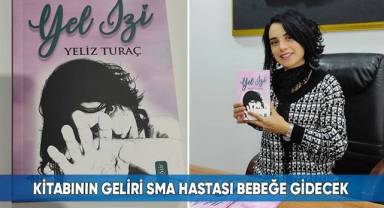 Kitabının geliri SMA hastası bebeğe gidecek
