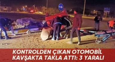 Kontrolden çıkan otomobil kavşakta takla attı: 3 yaralı