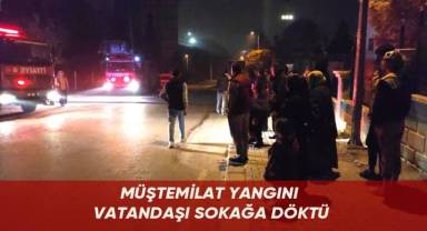 Müştemilat yangını vatandaşı sokağa döktü