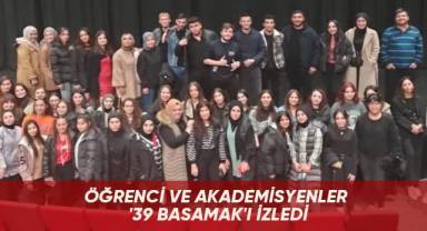 Öğrenci ve akademisyenler '39 Basamak'ı izledi