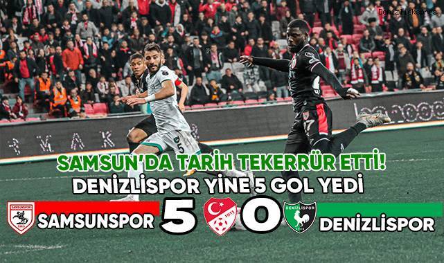 Samsunspor - Denizlispor maç sonucu: 5-0
