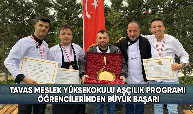 Tavas Meslek Yüksekokulu Aşçılık Programı Öğrencilerinden Büyük Başarı